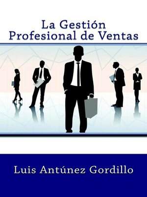 cover image of La Gestión Profesional de Ventas